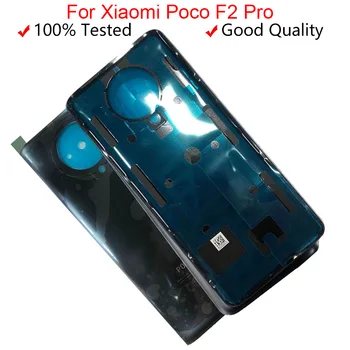 Pre Xiao Poco F2 Pro Späť Batérie Sklenený Kryt Zadnej Bývanie Dvere Prípade Poco F2 Pro Kryt Batérie Pocophone Náhradné Diely