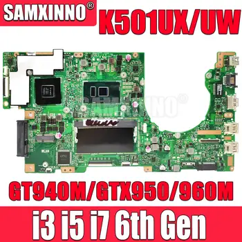 K501UW K501UX Doske DDR4 pamäte DDR3 4GB 8GB RAM, I3 I5 I7 CPU Pre Asus K501U K501UB K501UQ A501U K501UXM Notebook Doska