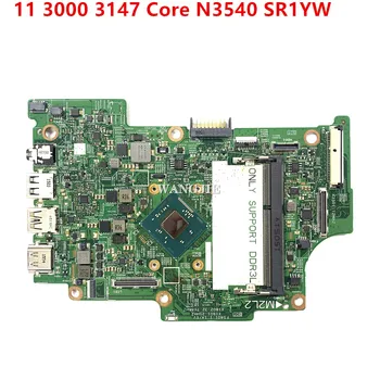 100% Pracujúcich Pre DELL Inspiron 11 3000 3147 Core N3540 SR1YW Doske CN-0KW8RD 0KW8RD 13270-1 Notebook Doske DDR3