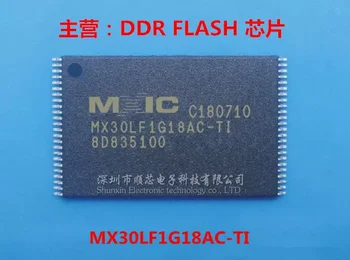 5~10PCS MX30LF1G18AC-TI 128 M NAND FLASH ČIP PACKAGE TSOP48 100% zbrusu nový, originálny veľké množstvo a dobrú cenu