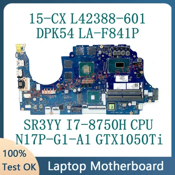 Doske L42388-001 L42388-501 L42388-601 LA-F841P Pre HP 15-CX Notebook Doske W/ SR3YY I7-8750H CPU N17P-G1-A1-100% Testované